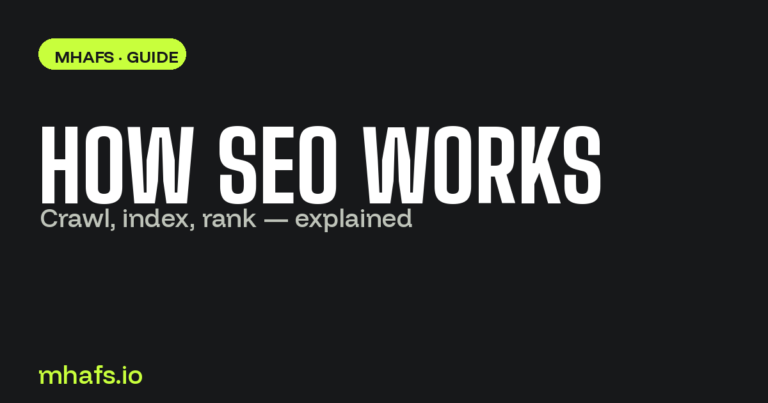 how does seo work — MHAFs guide
